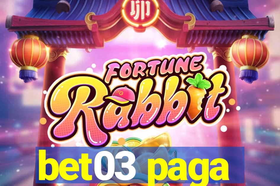 bet03 paga